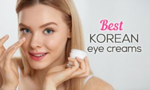best korean eye creams