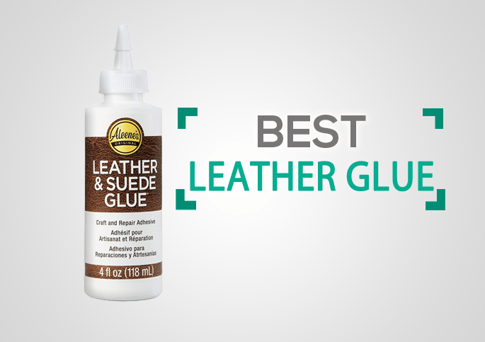10 Best Glues For Leather Instant Fix, Best Glue For Leather Furniture Repair