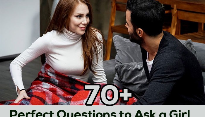 questions to ask a girl