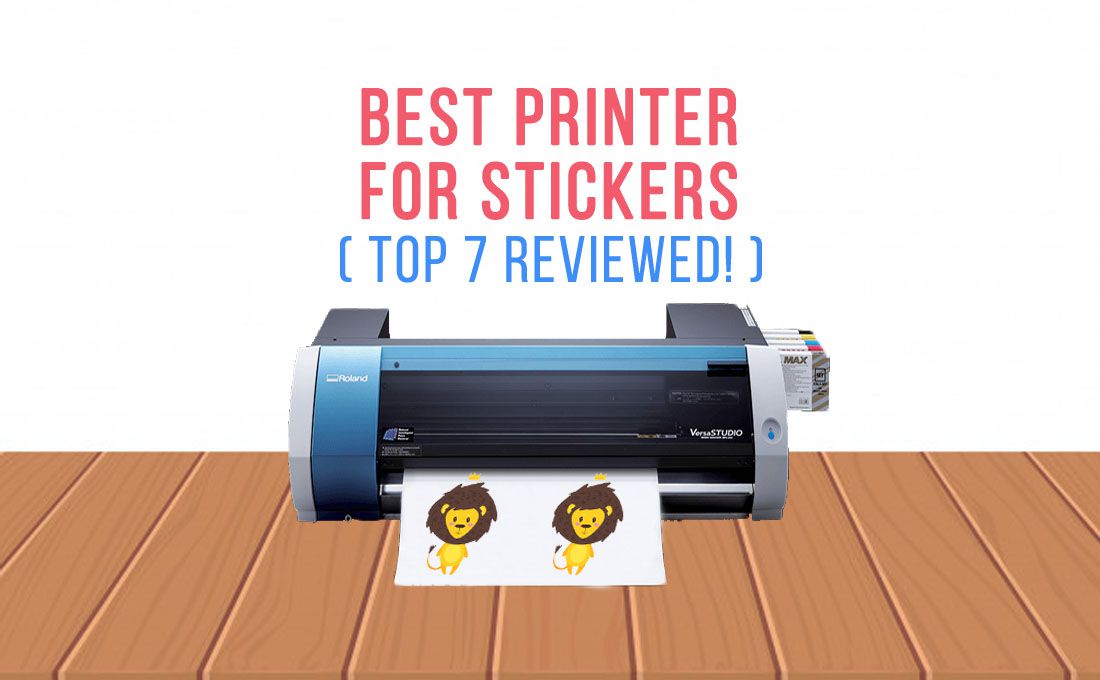 7 Best Printers For Stickers [For Home & Work] - Time 4 Buying