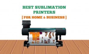 Best sublimation printer